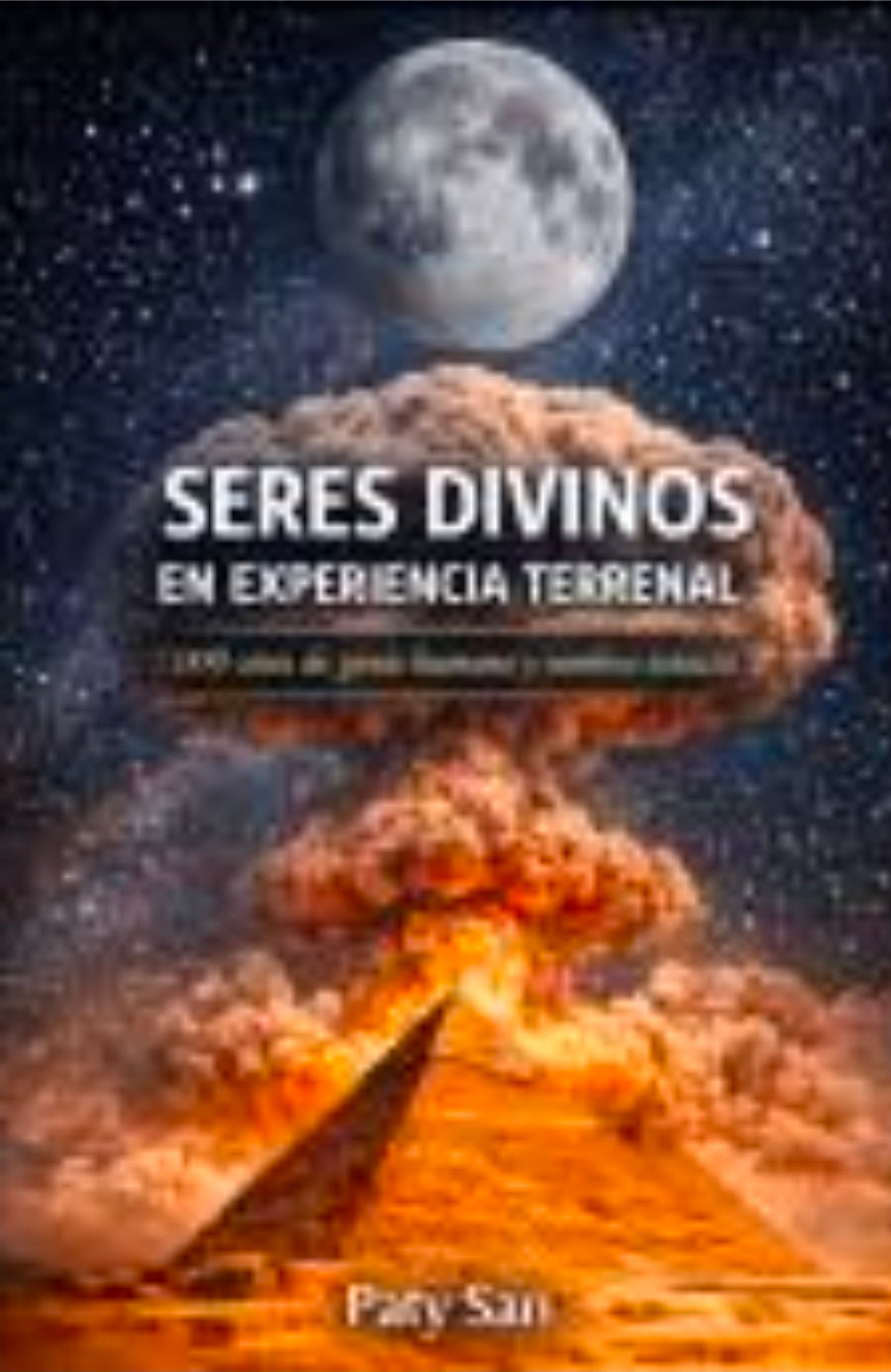 Seres divinos en experiencia terrenal